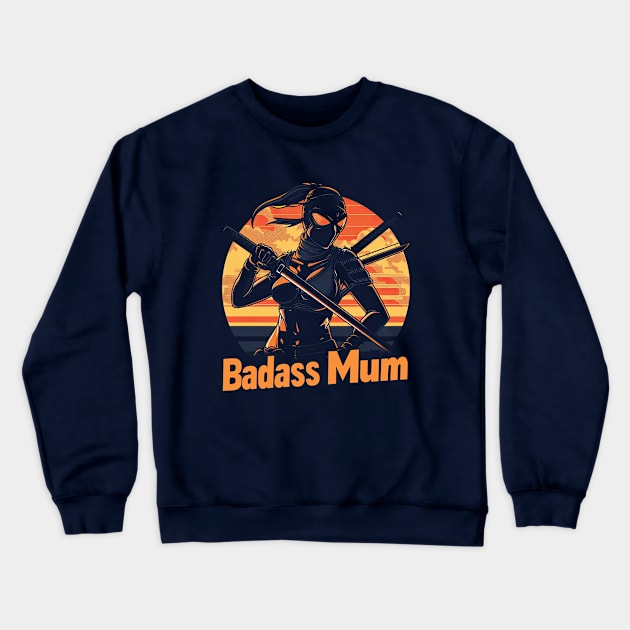 Badass mom Crewneck Sweatshirt by obstinator